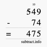 Calculate 549 minus 74 using long subtraction
