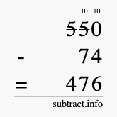 Calculate 550 minus 74 using long subtraction