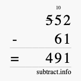 Calculate 552 minus 61 using long subtraction