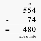 Calculate 554 minus 74 using long subtraction