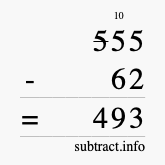 Calculate 555 minus 62 using long subtraction