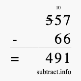 Calculate 557 minus 66 using long subtraction Calculate 557 minus 66 using long subtraction