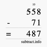 Calculate 558 minus 71 using long subtraction