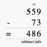 Calculate 559 minus 73 using long subtraction