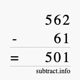 Calculate 562 minus 61 using long subtraction