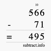 Calculate 566 minus 71 using long subtraction