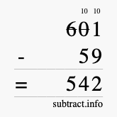 Calculate 601 minus 59 using long subtraction Calculate 601 minus 59 using long subtraction
