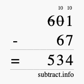 Calculate 601 minus 67 using long subtraction