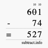Calculate 601 minus 74 using long subtraction