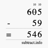 Calculate 605 minus 59 using long subtraction Calculate 605 minus 59 using long subtraction