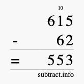 Calculate 615 minus 62 using long subtraction