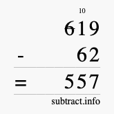 Calculate 619 minus 62 using long subtraction