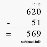 Calculate 620 minus 51 using long subtraction