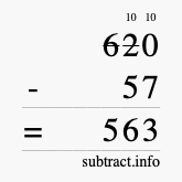 Calculate 620 minus 57 using long subtraction
