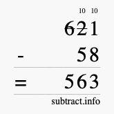Calculate 621 minus 58 using long subtraction