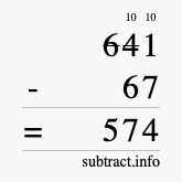 Calculate 641 minus 67 using long subtraction