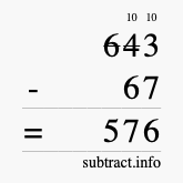 Calculate 643 minus 67 using long subtraction