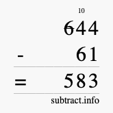 Calculate 644 minus 61 using long subtraction