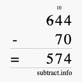 Calculate 644 minus 70 using long subtraction