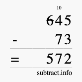 Calculate 645 minus 73 using long subtraction
