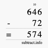 Calculate 646 minus 72 using long subtraction