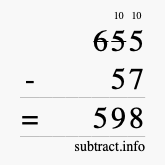 Calculate 655 minus 57 using long subtraction