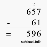 Calculate 657 minus 61 using long subtraction