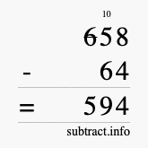 Calculate 658 minus 64 using long subtraction