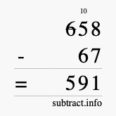 Calculate 658 minus 67 using long subtraction