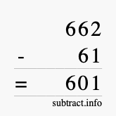 Calculate 662 minus 61 using long subtraction