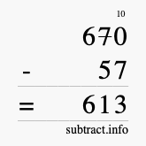 Calculate 670 minus 57 using long subtraction