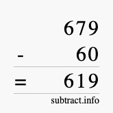 Calculate 679 minus 60 using long subtraction