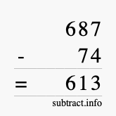 Calculate 687 minus 74 using long subtraction