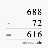 Calculate 688 minus 72 using long subtraction