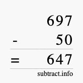 Calculate 697 minus 50 using long subtraction Calculate 697 minus 50 using long subtraction