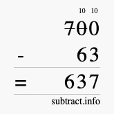 Calculate 700 minus 63 using long subtraction
