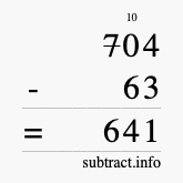 Calculate 704 minus 63 using long subtraction