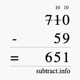 Calculate 710 minus 59 using long subtraction Calculate 710 minus 59 using long subtraction