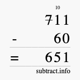 Calculate 711 minus 60 using long subtraction