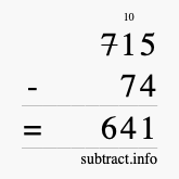 Calculate 715 minus 74 using long subtraction