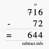 Calculate 716 minus 72 using long subtraction