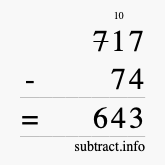 Calculate 717 minus 74 using long subtraction