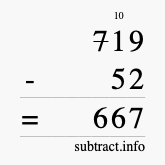 Calculate 719 minus 52 using long subtraction