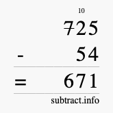 Calculate 725 minus 54 using long subtraction