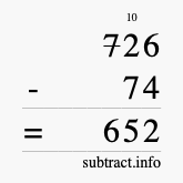 Calculate 726 minus 74 using long subtraction