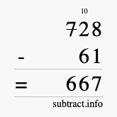 Calculate 728 minus 61 using long subtraction