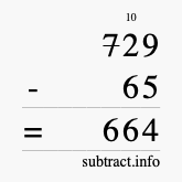 Calculate 729 minus 65 using long subtraction