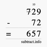 Calculate 729 minus 72 using long subtraction Calculate 729 minus 72 using long subtraction