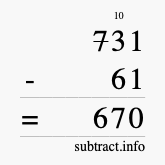 Calculate 731 minus 61 using long subtraction