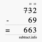 Calculate 732 minus 69 using long subtraction